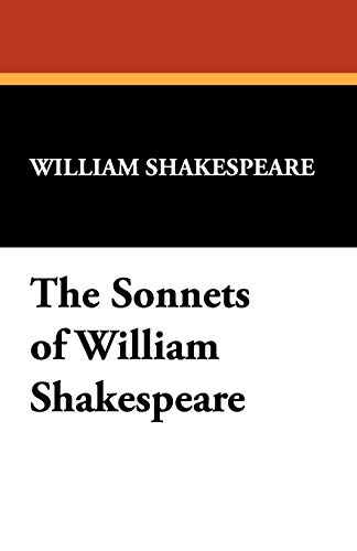 The Sonnets of William Shakespeare - William Shakespeare