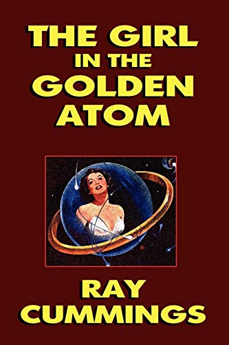 9781434499851: The Girl in the Golden Atom