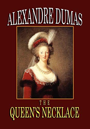 The Queen's Necklace (Hardback) - Alexandre Dumas