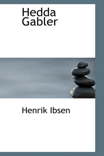 Hedda Gabler (9781434603265) by Ibsen, Henrik