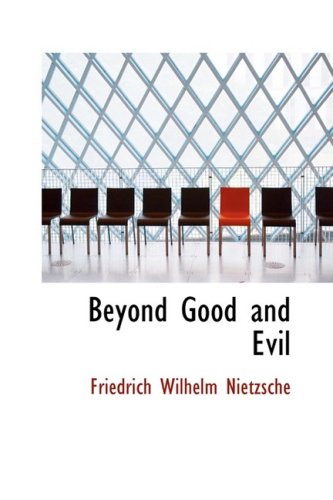 9781434603708: Beyond Good and Evil