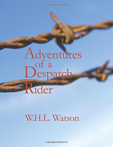 Stock image for Adventures of a Despatch Rider (Large Print Edition) for sale by Revaluation Books