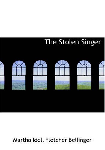 Beispielbild fr The Stolen Singer (Large Print Edition) zum Verkauf von Revaluation Books