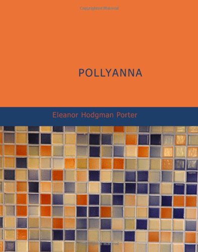 Stock image for Pollyanna for sale by Hawking Books