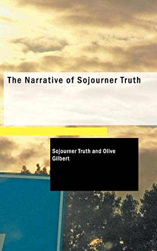 Stock image for The Narrative of Sojourner Truth for sale by Revaluation Books