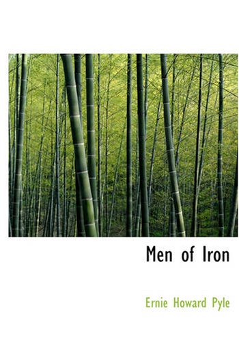 Beispielbild fr Men of Iron (Large Print Edition) zum Verkauf von Revaluation Books