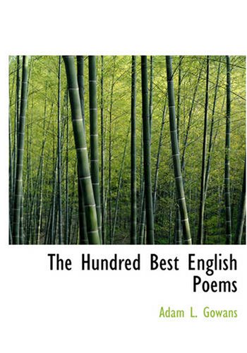 Stock image for The Hundred Best English Poems (Large Print Edition) for sale by AwesomeBooks