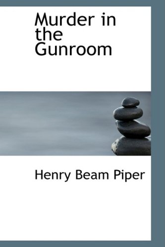 Stock image for Murder in the Gunroom for sale by Revaluation Books