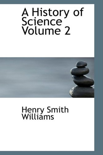 Stock image for A History of Science Volume 2 for sale by Hippo Books