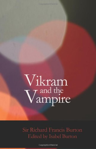 Stock image for Vikram and the Vampire: Classic Hindu Tales of Adventure Magic and Romance for sale by Revaluation Books