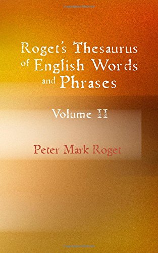 9781434620118: Roget's Thesaurus of English Words and Phrases, Volume 2