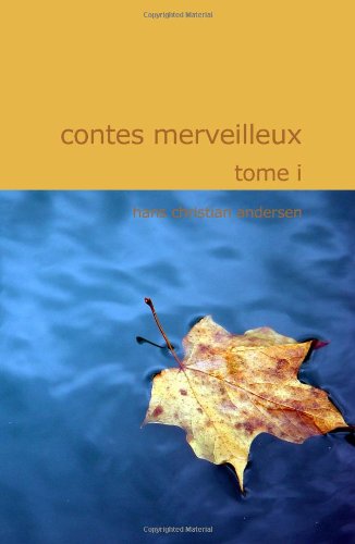 9781434620361: Contes merveilleux; Tome I