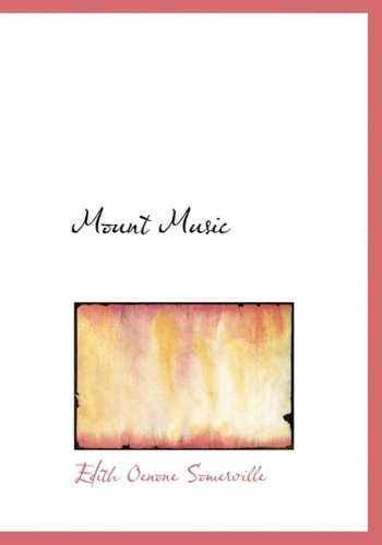 Stock image for Mount Music for sale by Revaluation Books