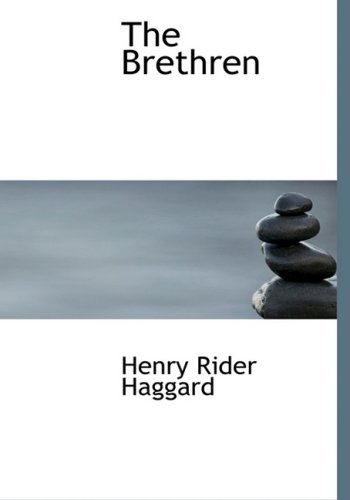 The Brethren (9781434626486) by Haggard, Henry Rider