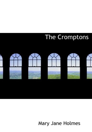 Stock image for The Cromptons for sale by Revaluation Books