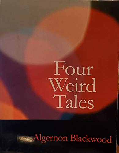 9781434628305: Four Weird Tales