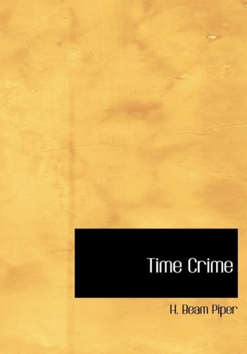 Stock image for Time Crime for sale by Revaluation Books