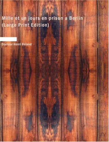 Stock image for Mille Et Un Jours En Prison a Berlin for sale by Revaluation Books