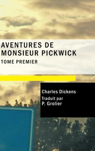 Stock image for Aventures De Monsieur Pickwick: Vol 1 for sale by Revaluation Books