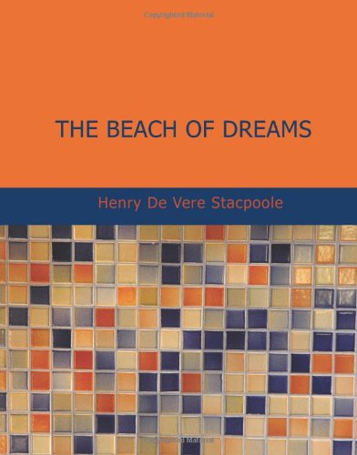 Stock image for The Beach of Dreams for sale by Revaluation Books