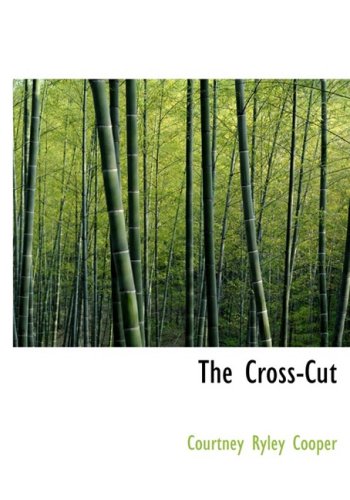 Imagen de archivo de The Cross-Cut a la venta por Revaluation Books