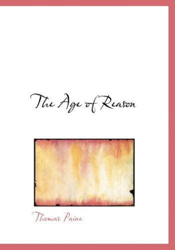 The Age of Reason (9781434636294) by Paine, Thomas