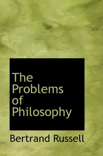 Beispielbild fr The Problems of Philosophy zum Verkauf von HPB-Diamond