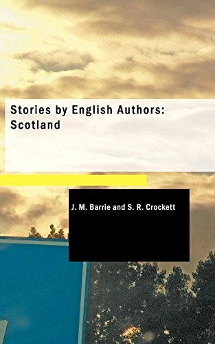 Stock image for Stories by English Authors: Scotland for sale by Revaluation Books