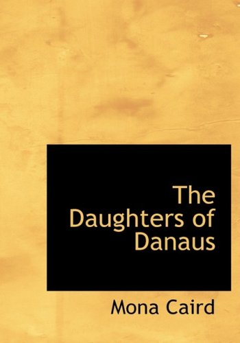 Stock image for The Daughters of Danaus for sale by Revaluation Books