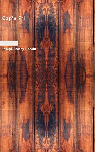 Cap'n Eri (9781434654359) by Lincoln, Joseph Crosby