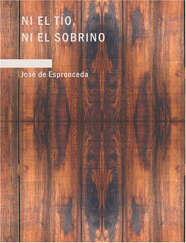 Imagen de archivo de Ni el to ni el sobrino (Large Print Edition) (Spanish Edition) a la venta por Revaluation Books