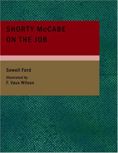 Stock image for Shorty McCabe on the Job (Large Print Edition) for sale by Revaluation Books