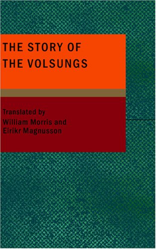 Stock image for The Story of the Volsungs for sale by Revaluation Books