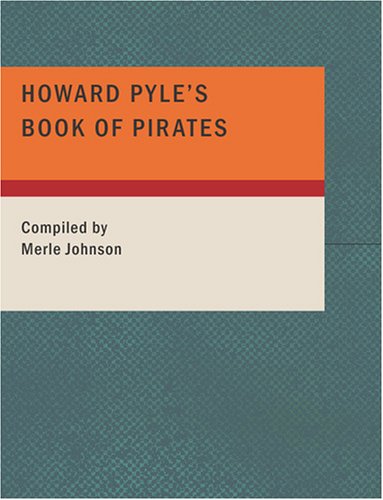 Howard Pyle's Book of Pirates (9781434666932) by Pyle, Howard