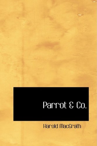 Stock image for Parrot a Co. for sale by Revaluation Books