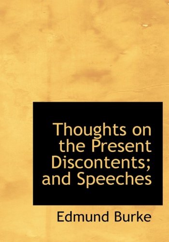 9781434679239: Thoughts on the Present Discontents; and Speeches