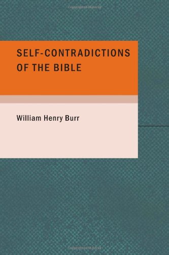 Stock image for Self-Contradictions of the Bible for sale by ThriftBooks-Atlanta