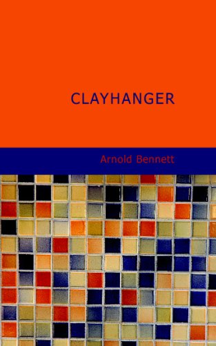 Clayhanger (9781434681706) by Bennett, Arnold