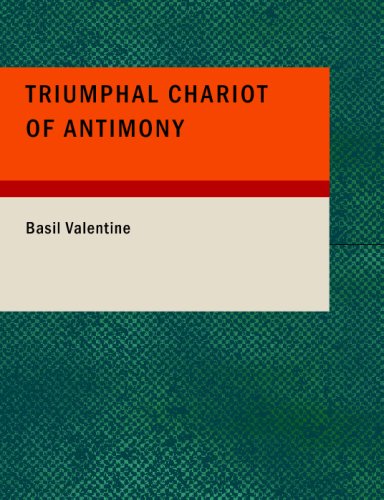 Stock image for Triumphal Chariot of Antimony for sale by Revaluation Books