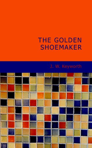 Beispielbild fr The Golden Shoemaker zum Verkauf von Revaluation Books
