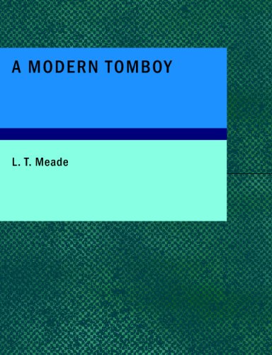 9781434688798: A Modern Tomboy: A Story for Girls