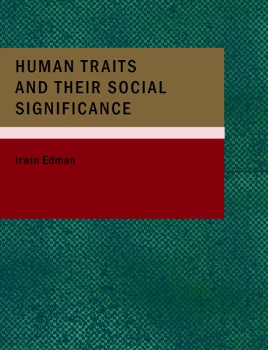 9781434689832: Human Traits and their Social Significance