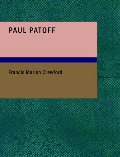 Paul Patoff (9781434691231) by Crawford, Francis Marion