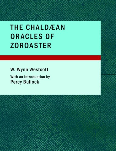 Stock image for The Chald?an Oracles of Zoroaster (Large Print Edition) for sale by Revaluation Books