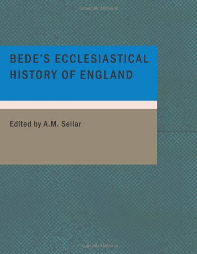 Bede's Ecclesiastical History of England (9781434693273) by Bede