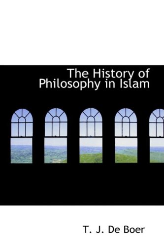 9781434696311: The History of Philosophy in Islam