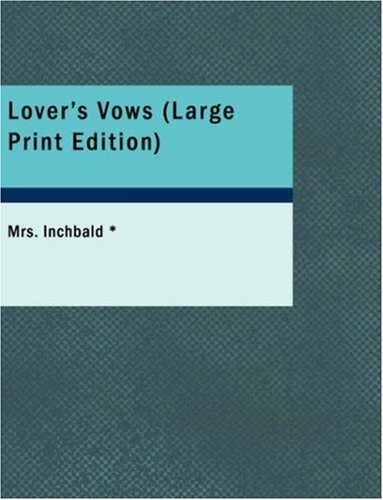 Stock image for Lover's Vows for sale by Revaluation Books