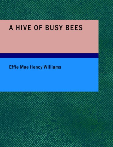 9781434699831: A Hive of Busy Bees