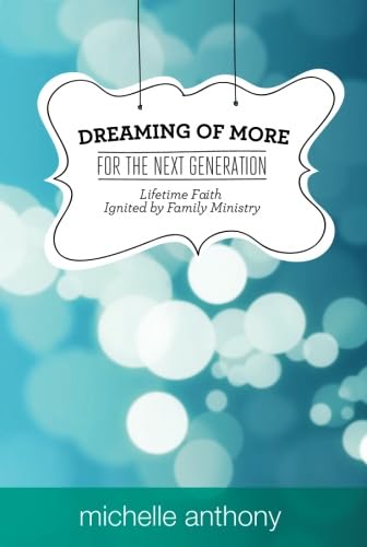 9781434700162: Family Ministry for A New Generation