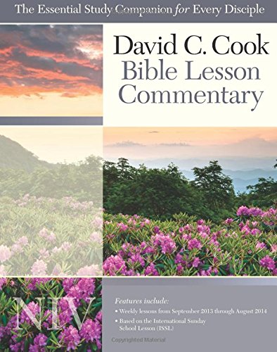 David C. Cook NIV Bible Lesson Commentary 2013-14 (9781434704795) by Lioy, Dan